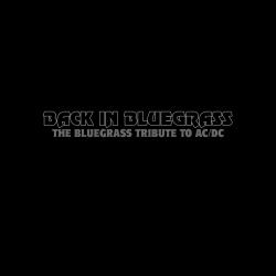 Back In Bluegrass A Tribute to AC/DC