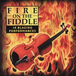 Fire on the Fiddle: 14 Blazing Performances