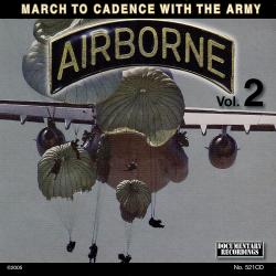 Exercise to the Marching Cadences U.S. Army Airborne Vol. 2