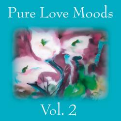 Pure Love Moods Vol. 2