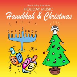 Holiday Music Hanukkah & Christmas