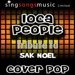 Loca People (A Tribute to Sak Noel)