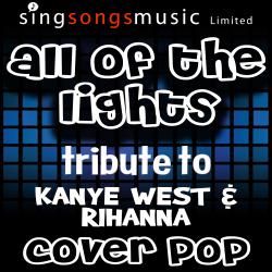 All of the Lights (Tribute to Kanye West & Rihanna)