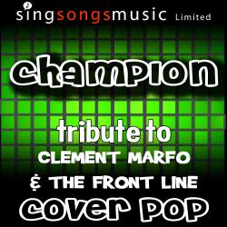 Champion (Tribute to Clement Marfo & The Front Line)